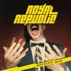 Royal Republic - When I See You Dance with Another