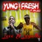 Love & Loyalty (feat. YFN Lucci) - Yung Fresh lyrics