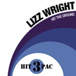Lizz Wright - Hit the Ground