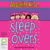 Sleepovers (Unabridged) - Jacqueline Wilson