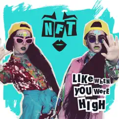 Like When You Were High - Single by No Frills Twins album reviews, ratings, credits