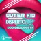 Check This Out - Disperto Certain & Outer Kid lyrics