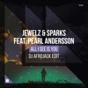All I See Is You (feat. Pearl Andersson) [DJ Afrojack Edit] - Single