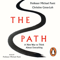 Professor Michael Puett & Christine Gross-Loh - The Path artwork