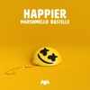 Happier by Marshmello iTunes Track 1