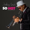 So Hot - Single, 2018