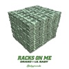 Racks on Me - Single