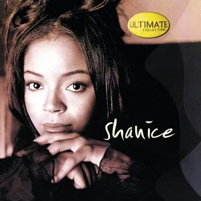 Ultimate Collection: Shanice - Shanice