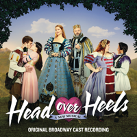 Original Broadway Cast of Head Over Heels - Head Over Heels (Original Broadway Cast Recording) artwork