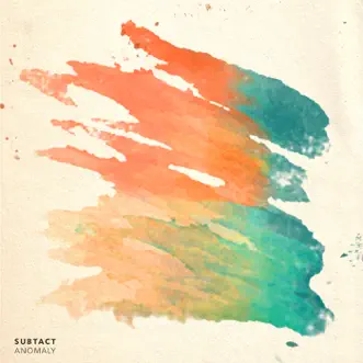 Anomaly - Single by Subtact album reviews, ratings, credits