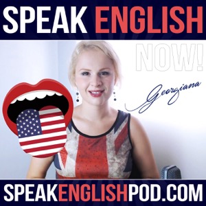 Speak English Now Podcast: Learn English | Speak English without grammar.