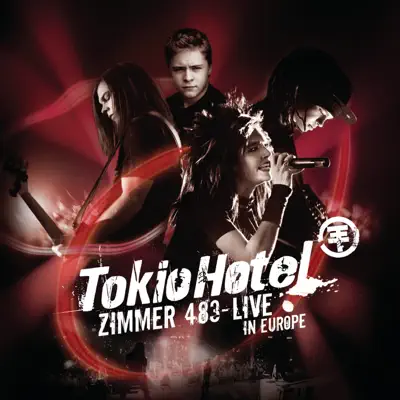 Zimmer 483 - Live In Europe - Tokio Hotel