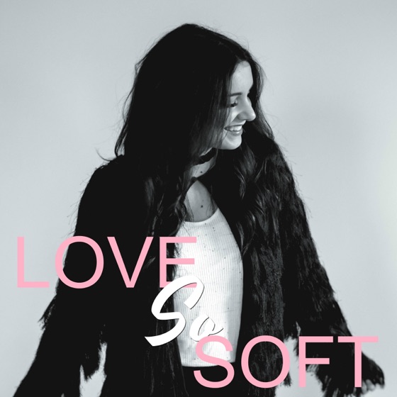 Cover artwork for Love So Soft