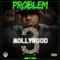 Everybody Know (feat. A2thak) - Problem lyrics
