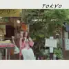 Tokyo (feat. Olltii) - Single album lyrics, reviews, download