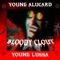 Bloody Clout (feat. Young Alucard & Young Lussa) - Trippy Holloway lyrics