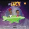 No Luck With Me (feat. Kyro Swanks) - Kam Curry lyrics