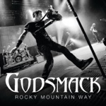 Godsmack - Rocky Mountain Way