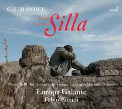 Handel: Silla by Sonia Prina, Martina Belli, Sunhae Im, Vivica Genaux, Roberta Invernizzi, Francesca Lombardi Mazzulli, Luca Tittoto, Europa Galante & Fabio Biondi album reviews, ratings, credits