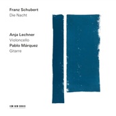 Sonata for Arpeggione and Piano in A Minor, D. 821 (Arr. for Cello and Guitar by Anja Lechner and Pablo Márquez): 2. Adagio artwork