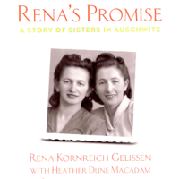 Rena Kornreich Gelissen & Heather Dune Macadam - Rena's Promise: A Story of Sisters in Auschwitz (Unabridged) artwork