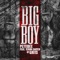 Big Boy (feat. Teron Carter) - Pettidee lyrics