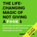 Sarah Knight - The Life-Changing Magic of Not Giving a F**k (Unabridged)