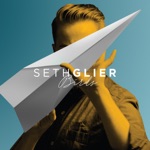 Seth Glier - For What It's Worth