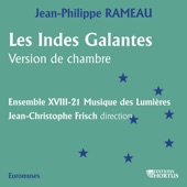 Les Indes galantes, RCT 44, deuxième concert en Ré Majeur: I. La gloire vous appelle artwork