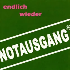 Endlich wieder - Notausgang