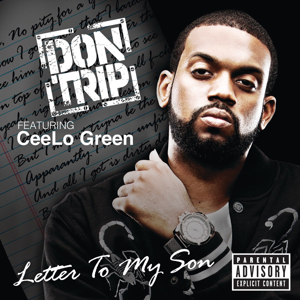 ‎Letter to My Son (feat. Cee Lo Green) Single by Don Trip on Apple Music