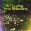 Sweet Distractions - EP