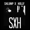 Stream & download Sxh