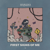 Hamzaa - First Signs of Me - EP artwork
