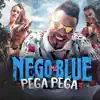 Pega Pega song lyrics