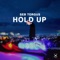 Hold Up - Seb Torgus lyrics