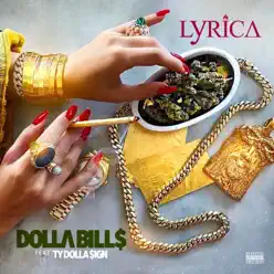Dolla Bills (feat. Ty Dolla $ign) - Single - Lyrica Anderson