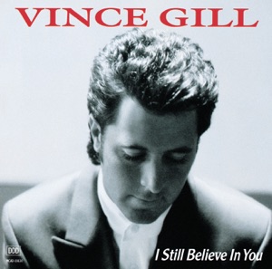 Vince Gill - I Still Believe in You - Line Dance Music
