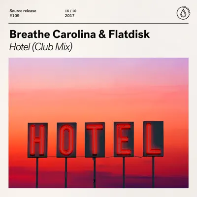 Hotel (Club Mix Edit) - Single - Breathe Carolina