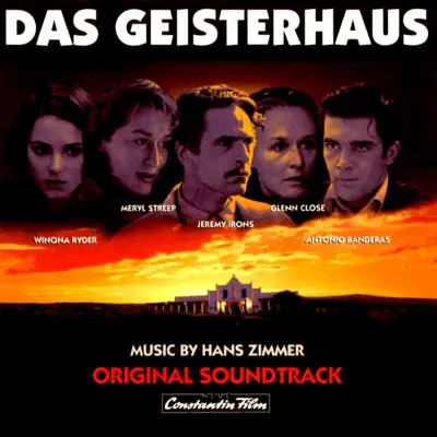 Das Geisterhaus (Original Motion Picture Soundtrack) - Hans Zimmer