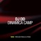 Dinamica Camp - DJ DD lyrics