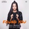Found You (feat. Saia Lake) artwork