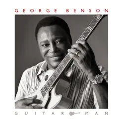 Guitar Man (Japan Version) - George Benson