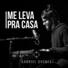 Me Leva pra Casa - Single