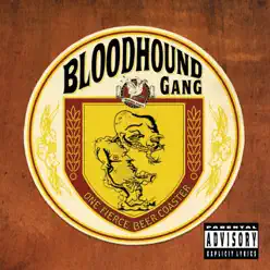 One Fierce Beer Coaster - Bloodhound Gang