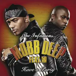 Have a Party - Single - Mobb Deep
