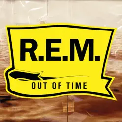 Out of Time - R.E.M.