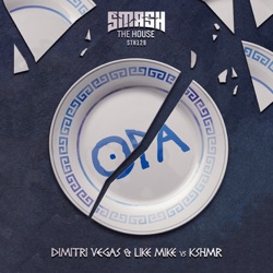 Dimitri Vegas & Like Mike - Opa