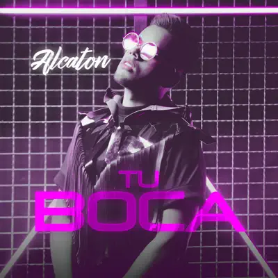 Tu Boca - Single - Alcaton