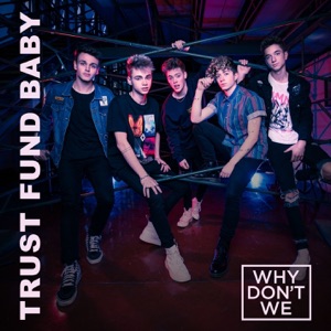 Trust Fund Baby - Single